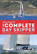 The Complete Day Skipper by Tom Cunliffe