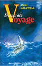 Desperate_Voyage_by_John_Caldwell_