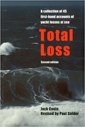 Total_Loss-_Dramatic_First-hand_Accounts_of_Yacht_Losses_at_Sea_by_Paul_Gelder_